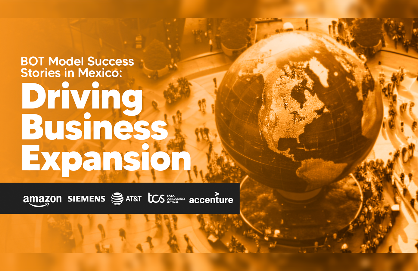 BOT Model Success Stories in Mexico: Driving Business Expansion